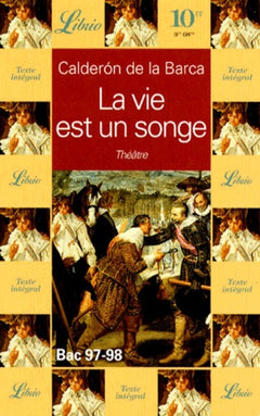 La vie est un songe