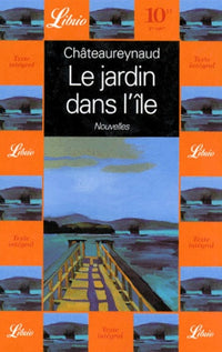 Jardin dans l'ile et autres nouvelles (Le)