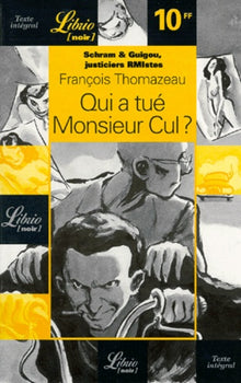 Schram et Guigou, justiciers RMistes