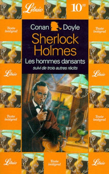 Sherlock Holmes. Les hommes dansants, volume 10