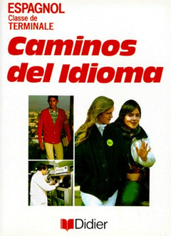 Caminos Del Idioma