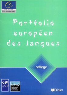 Portfolio européen des langues, collège : Cahier et passeport