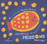 Les petits poissons dans l'eau - Sélection du Comité des mamans Hiver 2004 (0-3 ans)