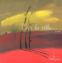 Vers la ville