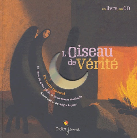 L'oiseau de vérité