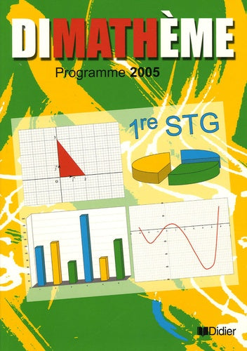 Dimathème Maths 1e STG
