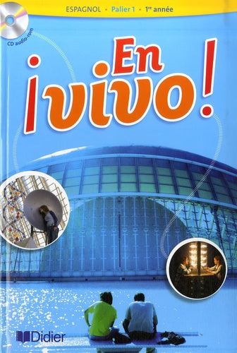 En Vivo palier 1, 1re année - Livre + CD audio-rom
