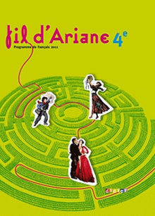 Fil d'Ariane 4e: Programme de français 2011