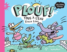 Plouf ! Tous à l'eau