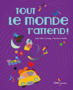 Tout le monde t'attend !