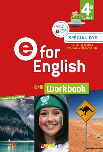 E for English 4e - Workbook Spécial DYS