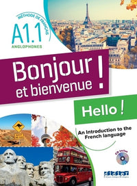 Bonjour et bienvenue A1.1