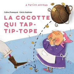La Cocotte qui tap-tip-tope