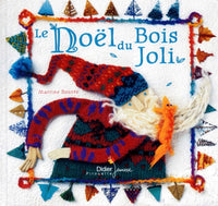 Le Noël du Bois Joli