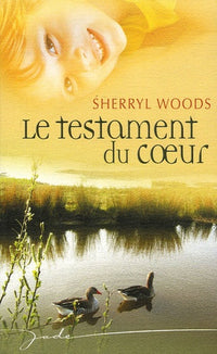 Le testament du coeur