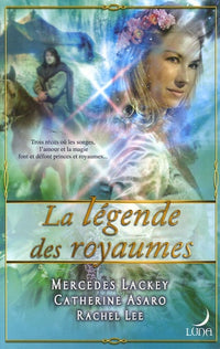 La légende des royaumes