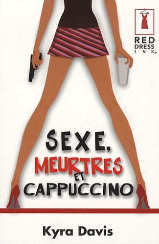 Sexe, meurtres et cappuccino