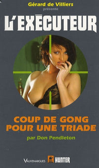 Executeur 247 - Coup de gong pour une triade