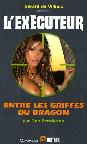 Executeur 254 - Entre les Griffes du Dragon