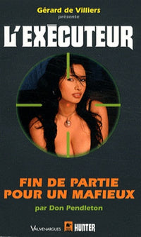 L'executeur, n°292 : Fin de partie pour un mafieux