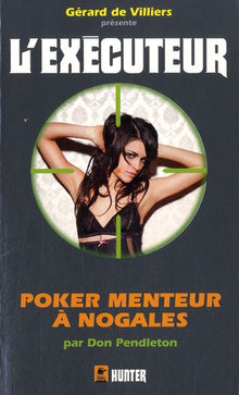 Poker menteur à Nogales