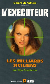 Executeur 231 : Les milliards siciliens