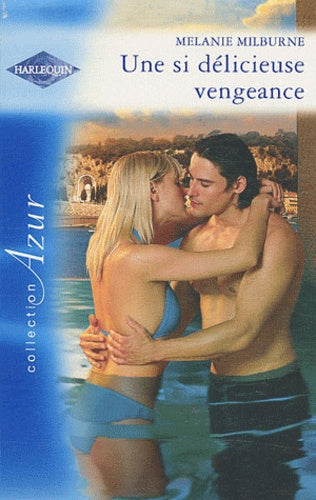 Une si délicieuse vengeance