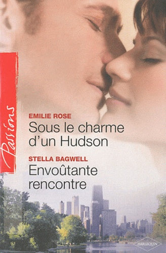 Sous le charme d'un Hudson ; Envoûtante rencontre