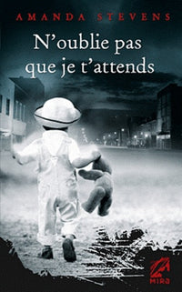 N'oublie pas que je t'attends