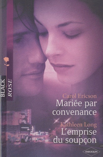 Mariée par convenance ; L'emprise du soupçon