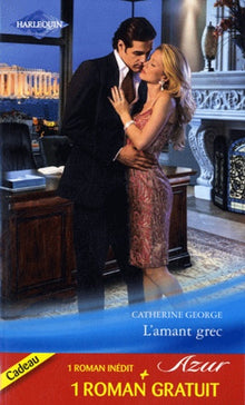 L'amant grec ; Retrouvailles magiques