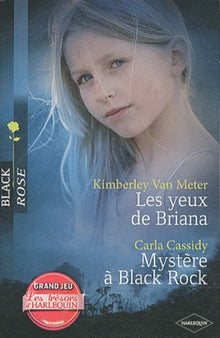 Les yeux de Brian ; Mystère à Black Rock