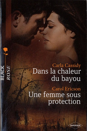 Dans la chaleur du bayou ; Une femme sous protection