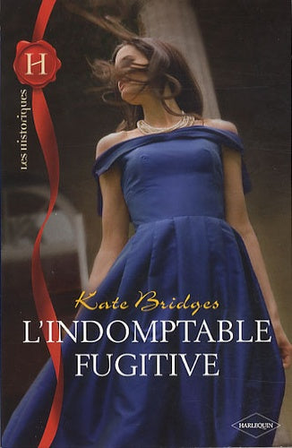 L'indomptable fugitive