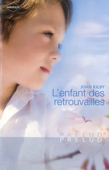 L'enfant des retrouvailles