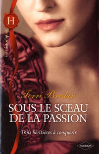 Sous le sceau de la passion