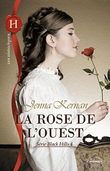 La rose de l'ouest