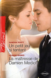 Un petit jeu si tentant ; La maîtresse de Damien Medici