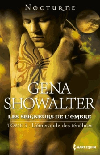 Les seigneurs de l'ombre, Tome 3 : L'émeraude des ténèbres