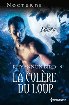 La colère du loup