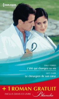 L'été qui changea sa vie ; Le chirurgien de son coeur ; Une nouvelle carrière pour le Dr Winters