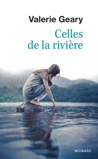 celles de la rivière