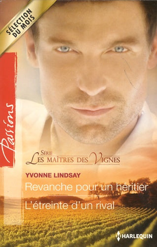 Revanche pour un héritier ; L'étreinte d'un rival
