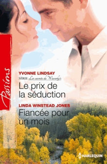 Le prix de la séduction - Fiancée pour un mois