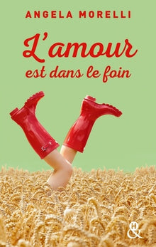 L'amour est dans le foin