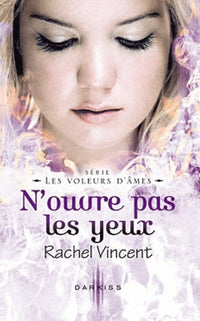 N'ouvre pas les yeux