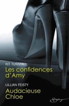 Les confidences d'Amy - Audacieuse Chloe