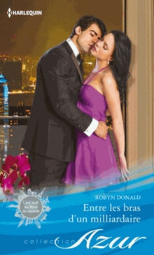 Entre les bras d'un milliardaire