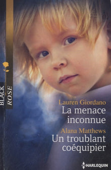 La menace inconnue ; Un troublant coéquipier