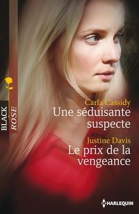 Une séduisante suspecte ; Le prix de la vengeance